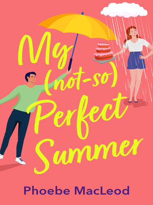 cover image of My Not So Perfect Summer